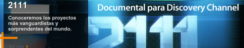 Documental para Discovery Channel